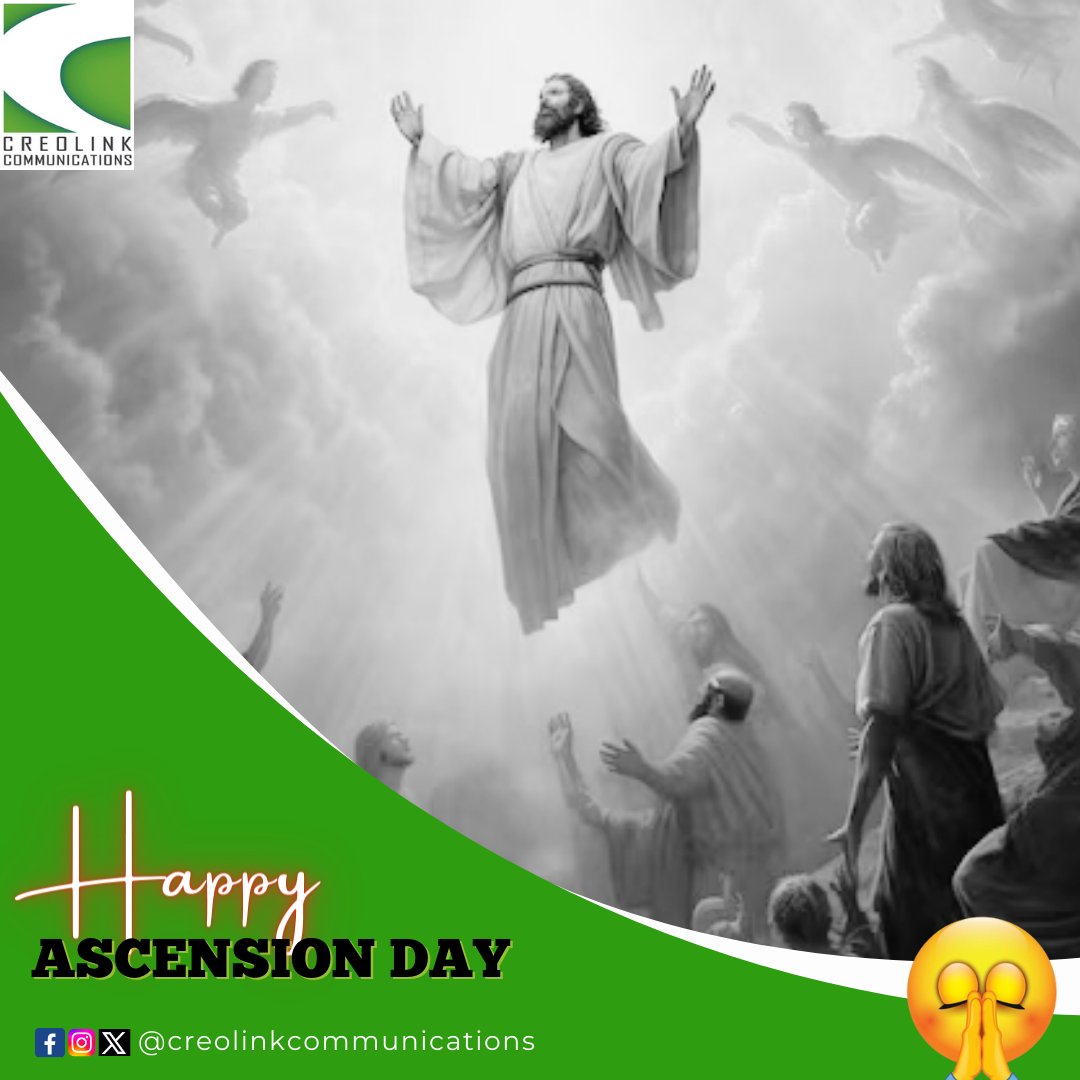 🎊Bonne Fête de l'Ascension / Happy Ascension Day !🎉

#creolink #AscensionDay #Ascension2024 #jesuschrist #christianisme #Chrétiens #Réligion #fêtechrétienne