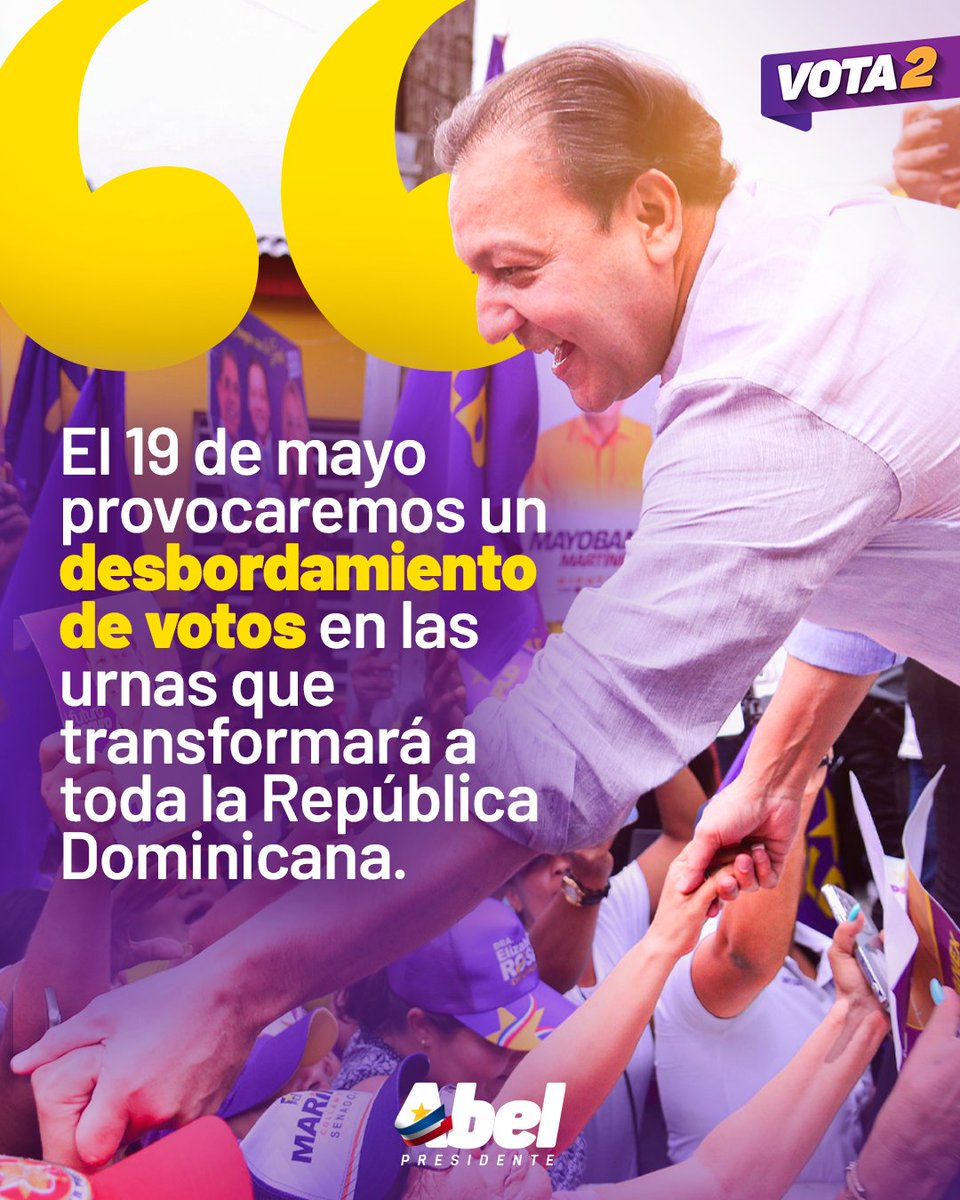 Lo que sucederá el 19 de mayo será histórico. El pueblo dominicano demostrará en las urnas que el sueño de un futuro seguro sigue vivo. 🗳️🌟

Haz que tu voz cuente. ¡Vota 2 por un país mejor para vivir! 🇩🇴✌️

#AbelPresidente #FuturoSeguro #Vota2
