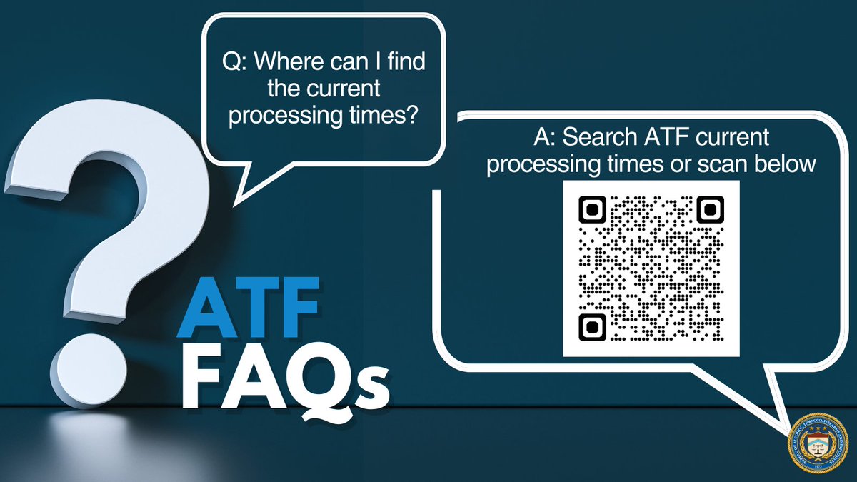 #DYK you can check current processing times for ATF forms and applications easily online? You can find the information by trying any of the three ways listed below. 📱 Scan the code below 💻Visit this link atf.gov/resource-cente… 🔍Search ATF Current Processing Times online