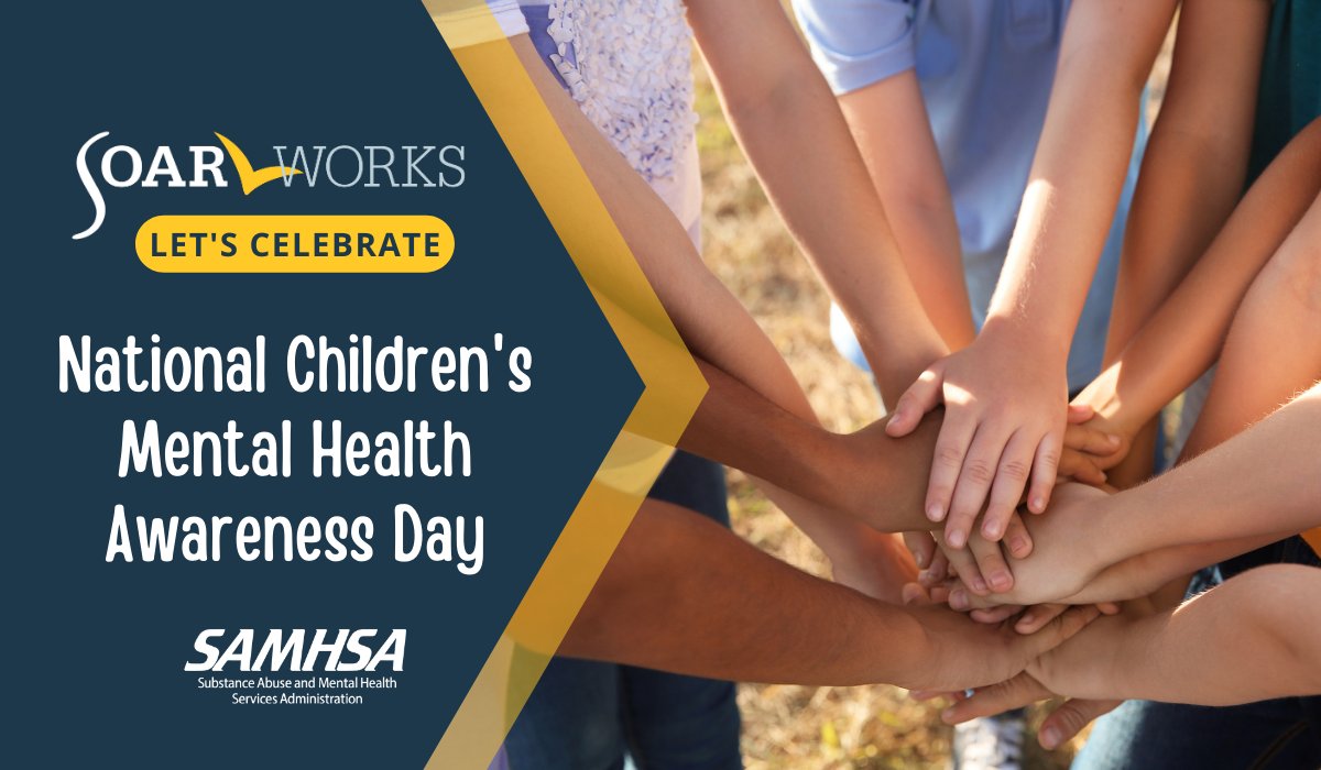 Celebrate National Children's Mental Health Awareness Day on May 9 with the SAMHSA SOAR TA Center! Explore the SOAR Child Curriculum & learn more about how SSI benefits can support recovery among eligible children. #ChildrensMentalHealth #SOARWorks soarworks.samhsa.gov/course/soar-ch…