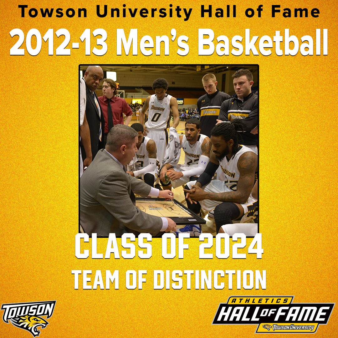 Congratulations to Jerrelle Benimon, broadcaster Spiro Morekas, and the 2012-13 team on being named to the Towson Athletics Hall of Fame Class of 2024! #GohTigers