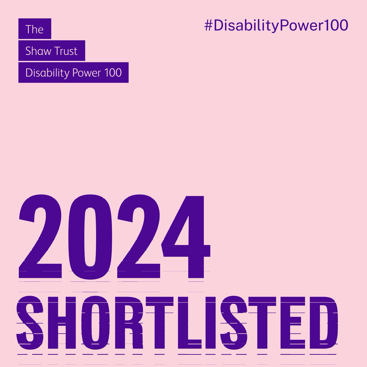 I have been shortlisted on the Shaw Trust #DisabilityPower100 as one of the top 350 people out of 786 nominations. Delighted to be shortlisted alongside such incredible people.💗

@ShawTrust @White_Lodge
@PurpleTuesNov @scope
#ambassador #publicspeaker #Acca #disabledblogger
