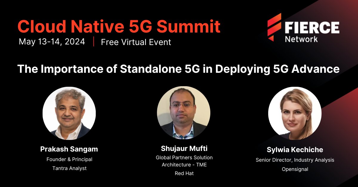 🚀 Join us at the Cloud Native 5G Summit, May 13-14! Don't miss our panel on 'Standalone 5G in 5G Advance' with experts from @Opensignal, @RedHat, and @TantraAnalyst. 🌐 Register now: loom.ly/cZeYjQE #CloudNative5G #5GTechnology #CloudComputing