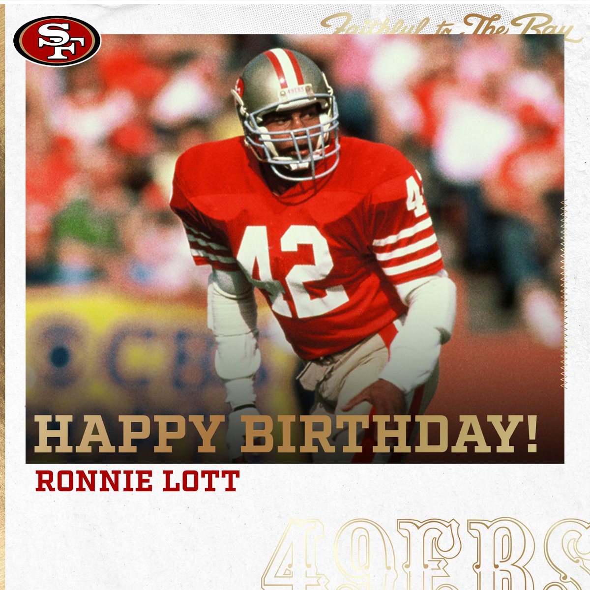 Happy birthday @RonnieLottHOF! 🎉