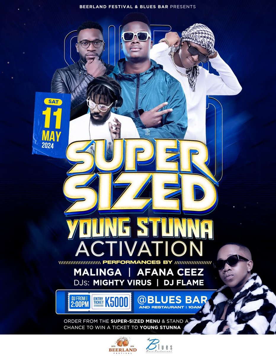 Tikudikira Young Stunna, tiyeni ku Blues Saturday!🔥

Malinga and Afana Ceez will perform live!

MK5000 at the door!

#BeerlandYoungStunna 
#YoungStunnaLiveInMalawi 
#YoungStunnaMalawi