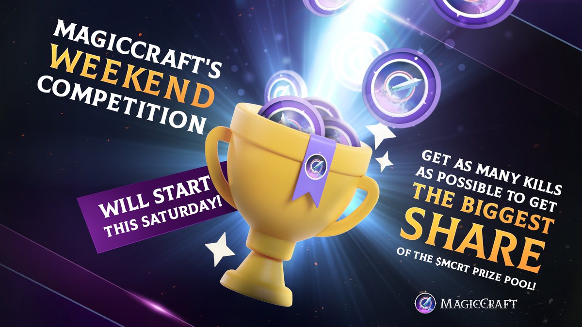 Announcing MagicCraft's Weekend Competition! ⚔️ 🏆 The more kills you get - the higher your share of the $MCRT prize pool! 🗓️ This Saturday & Sun! Stay tuned for additional updates!