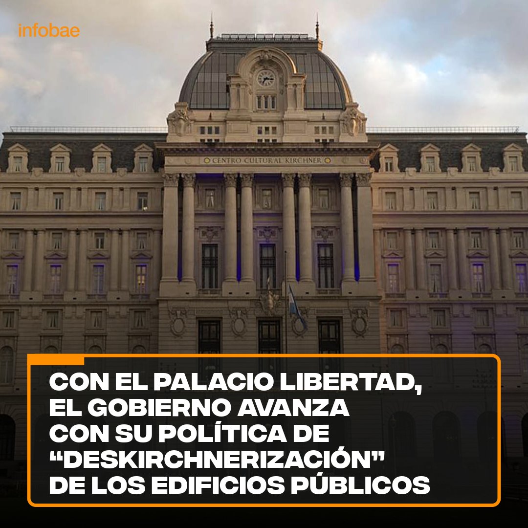 Con el Palacio Libertad, el Gobierno avanza con su política de “deskirchnerización” de los edificios públicos bit.ly/4dsGOEZ