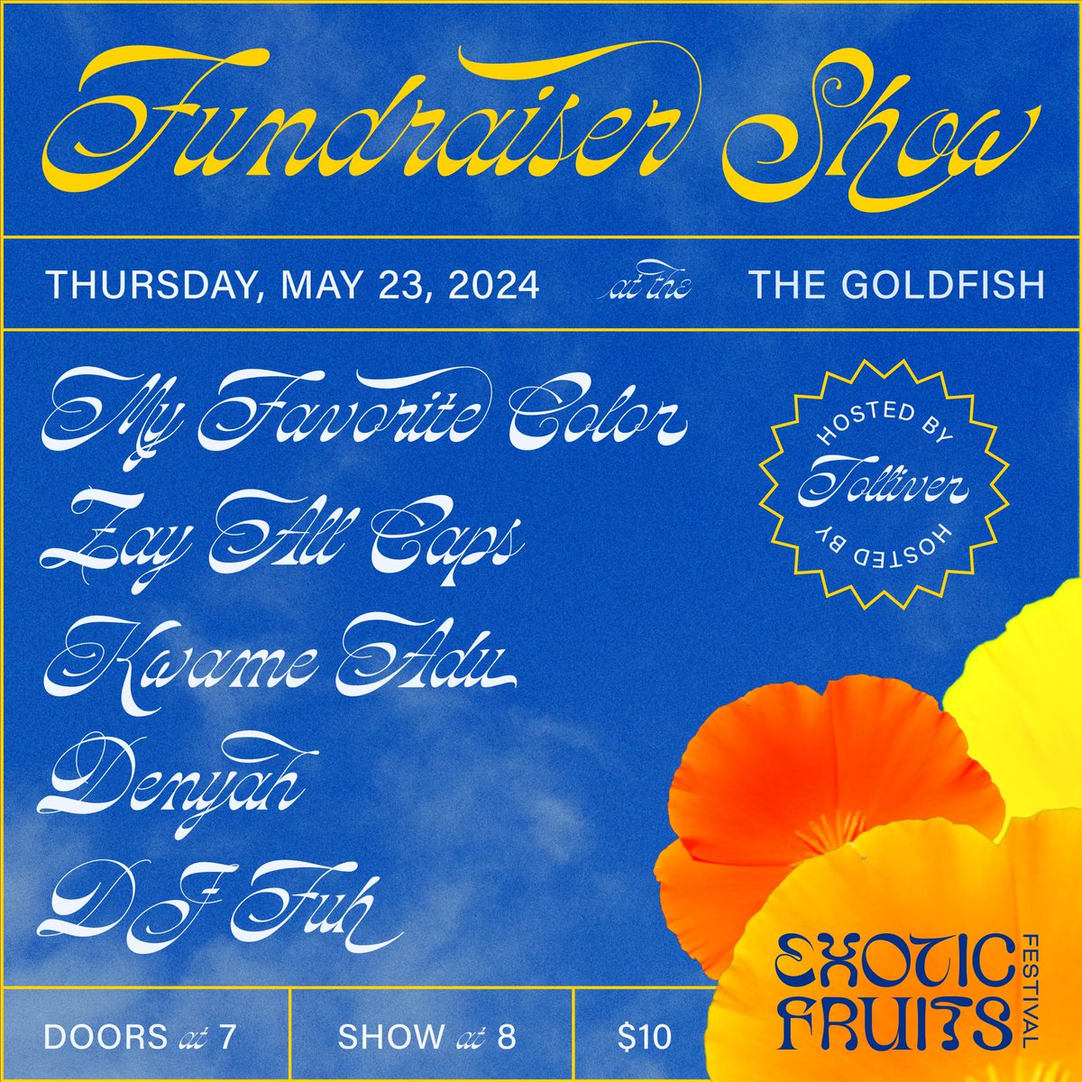 Kicking off Exotic Fruits Fest 2024 with a special fundraiser show on 5/23 at The Goldfish! Join us for a good time and good cause! Tickets on sale now! 🍑🍉🍌🍋🥭🥝

Lineup:
<a href="/myfavoritecolor/">Veronica Hood</a>
<a href="/zayallcaps/">dj swagalog</a> 
<a href="/kwameadu__/">izzy;</a>
<a href="/itsdenyah/">✮⋆˙ denyah ˙⋆ ✮</a>
DJ Fuh

Hosted by <a href="/tolliv3r/">Tolliver</a>

link.dice.fm/Acb1cc1246bb