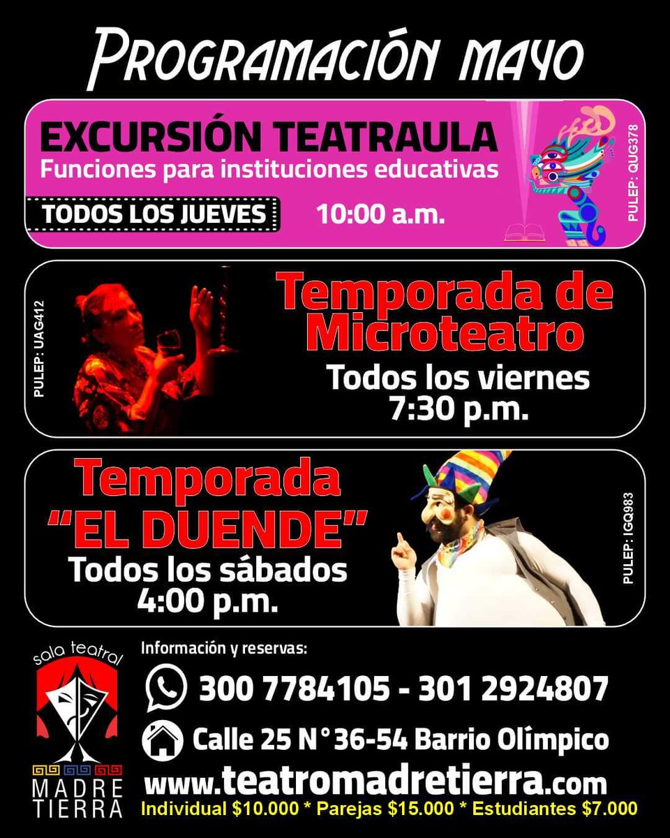 ¡No te pierdas la programación de mayo en la Sala Teatral Madretierra.
+INFO: 300 7784105