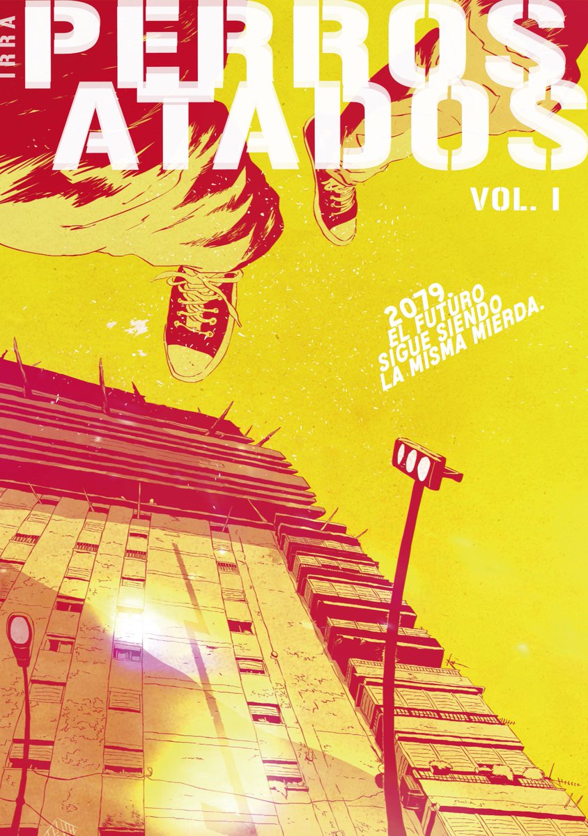PERROS ATADOS VOL.1 a la venta en librerías a partir del 15 de junio. mondocanebooks.com