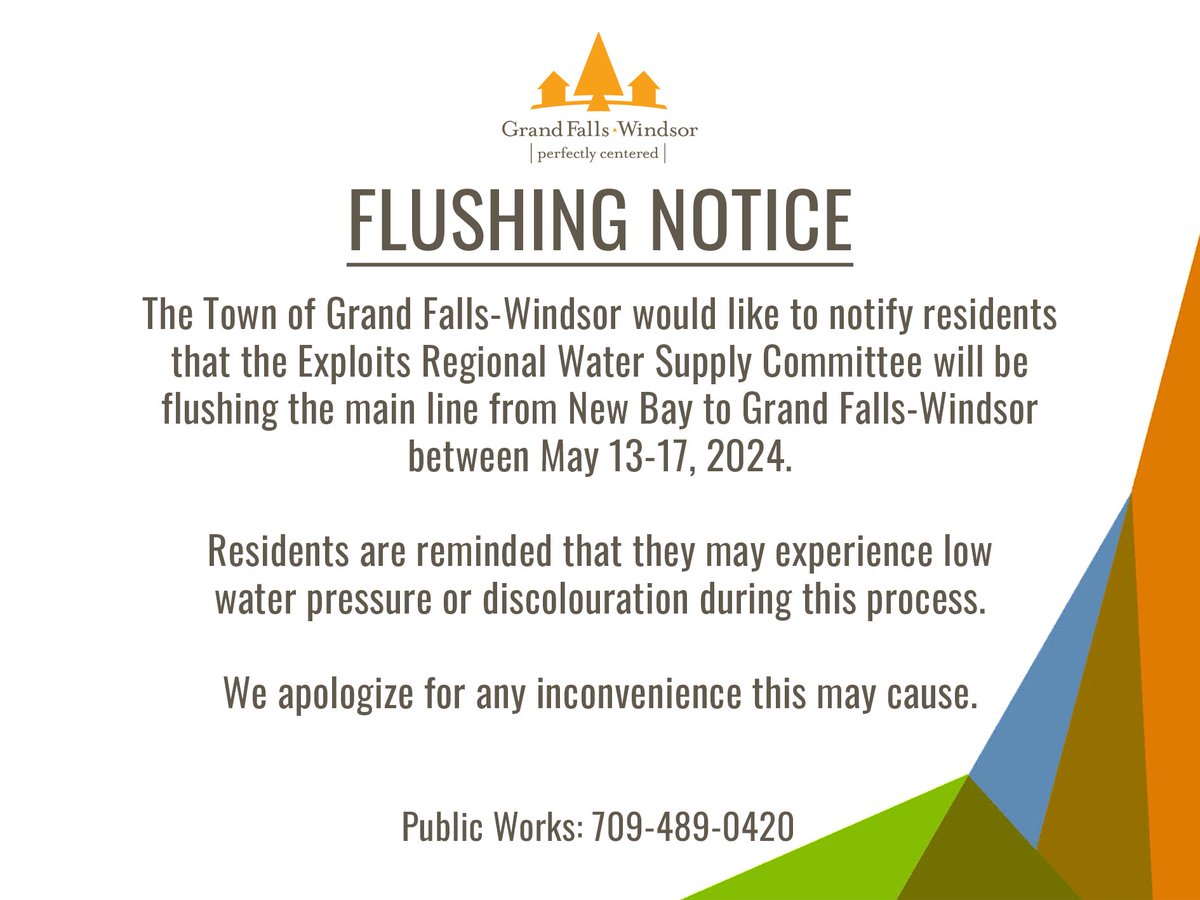 FLUSHING NOTICE (May 13-17, 2024) - Main Line (New Bay-Grand Falls-Windsor) For full text notice, please visit: grandfallswindsor.com/flushing-notic….