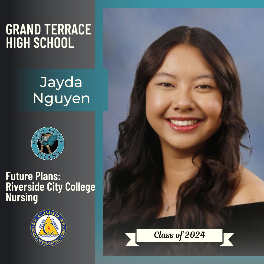 Congrats to Grand Terrace HS 🎓senior Jayda Nguyen, who plans to study nursing at Riverside City College! We wish you all the best! #CJUSDCares #GTHS #GrandTerraceHighSchool ⚡️⚡️🎉 Seniors, to be featured in our #CJUSD Class of 2024 Spotlight, visit bit.ly/CJUSDsenior2024