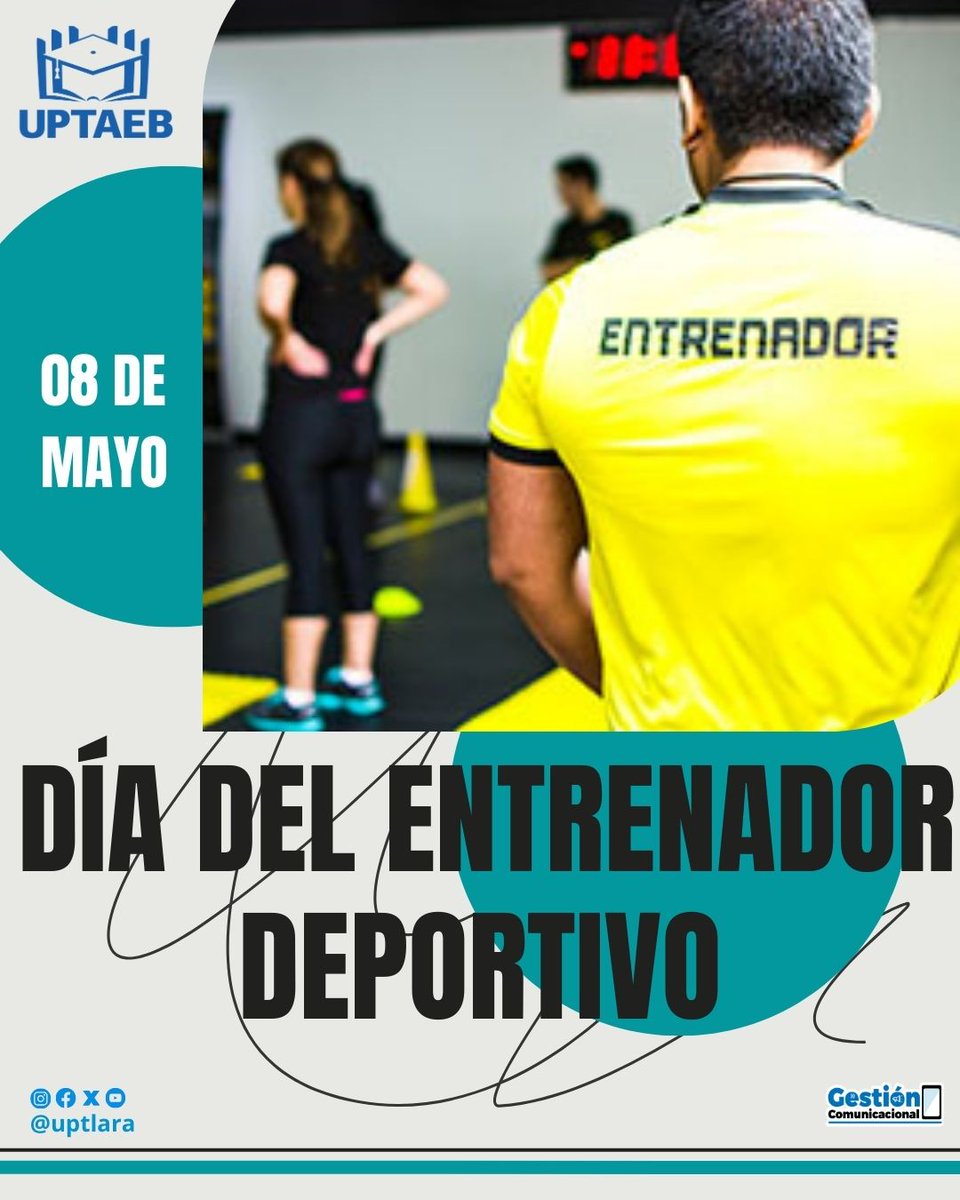 #08May || feliz Día a nuestros Entrenadores Deportivos Uptaebista⛹🏻🏋🏻🤾🏻🥋⚾

#SomosUptaeb