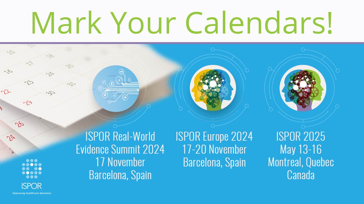 Mark your calendars! We hope to see you at future ISPOR conferences, summits, short courses, webinars, and other activities for the #HEOR community! ow.ly/Vvr250Robmj #ISPORAnnual