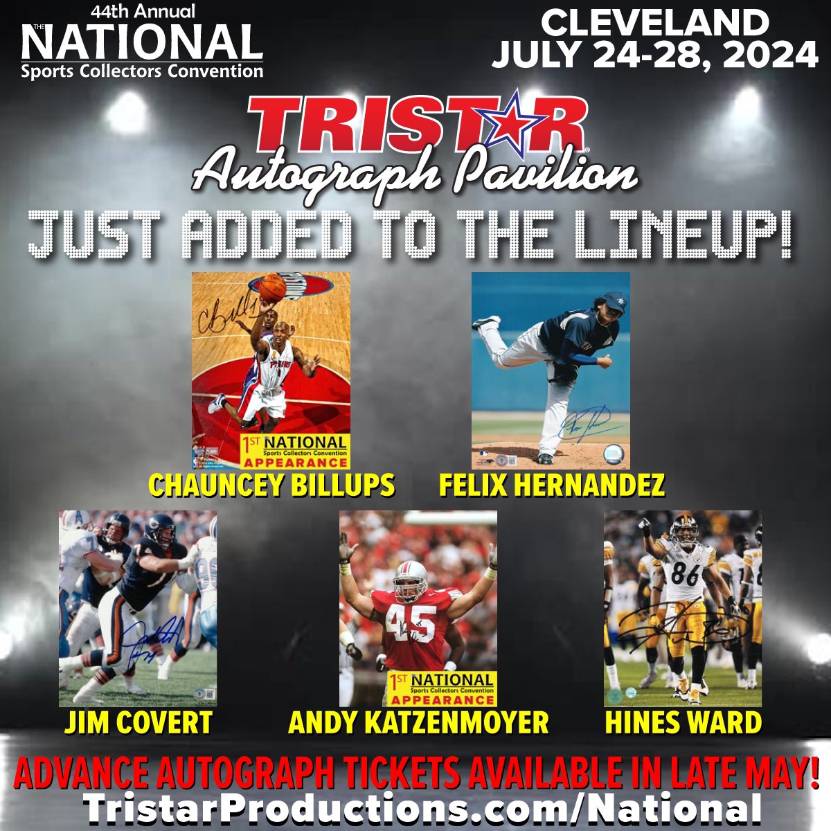 🚨 5️⃣ Celebrities Added to the TRISTAR Autograph Pavilion Lineup at @NSCCShow!   🏀 Chauncey Billups - 1st National ⚾️ Felix Hernandez 🏈 Jim Covert 🏈 Andy Katzenmoyer - 1st National 🏈 Hines Ward   Advance autograph tickets available in late May! #NSCC24 tristarproductions.com/National/