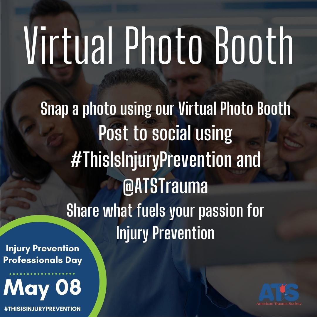 Snap a photo using the Virtual Photo Booth and post to social sharing why you love being a part of the IVP community. Be sure to use #ThisIsInjuryPrevention. We will share on our page! #ATSTrauma boothpics.com/booth/eut1lv