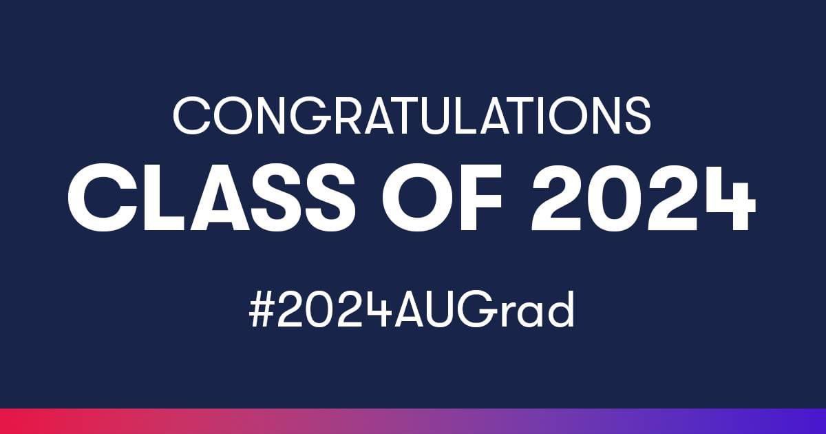 Fellow #AUEagles and friends of Spring 2024 graduating students: Be sure to tag your Facebook, Twitter/X, Instagram, and TikTok posts with #2024AUGrad and your words of congratulations will display on our big screens during Commencement ceremonies.