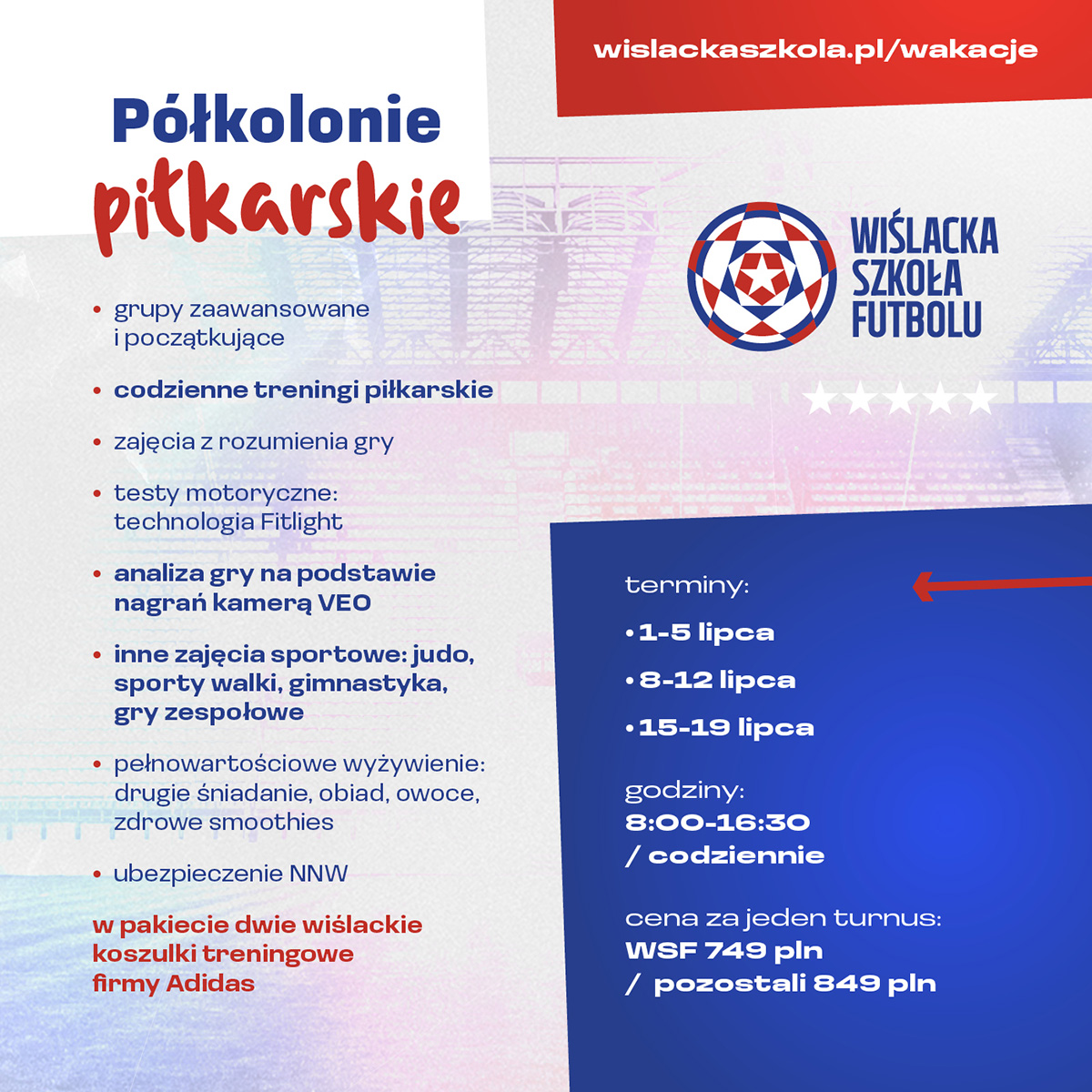 wislackaszkola's tweet photo. Oferta wakacyjna w Wiślackiej Szkole Futbolu już jest! 🏝️⚽️
szczegółowe informacje: https://t.co/fmXeRVL6xz
zapisy: https://t.co/NclFuBG5Tu
@TSWislaKrakow https://t.co/gMb1Mjgo1H
