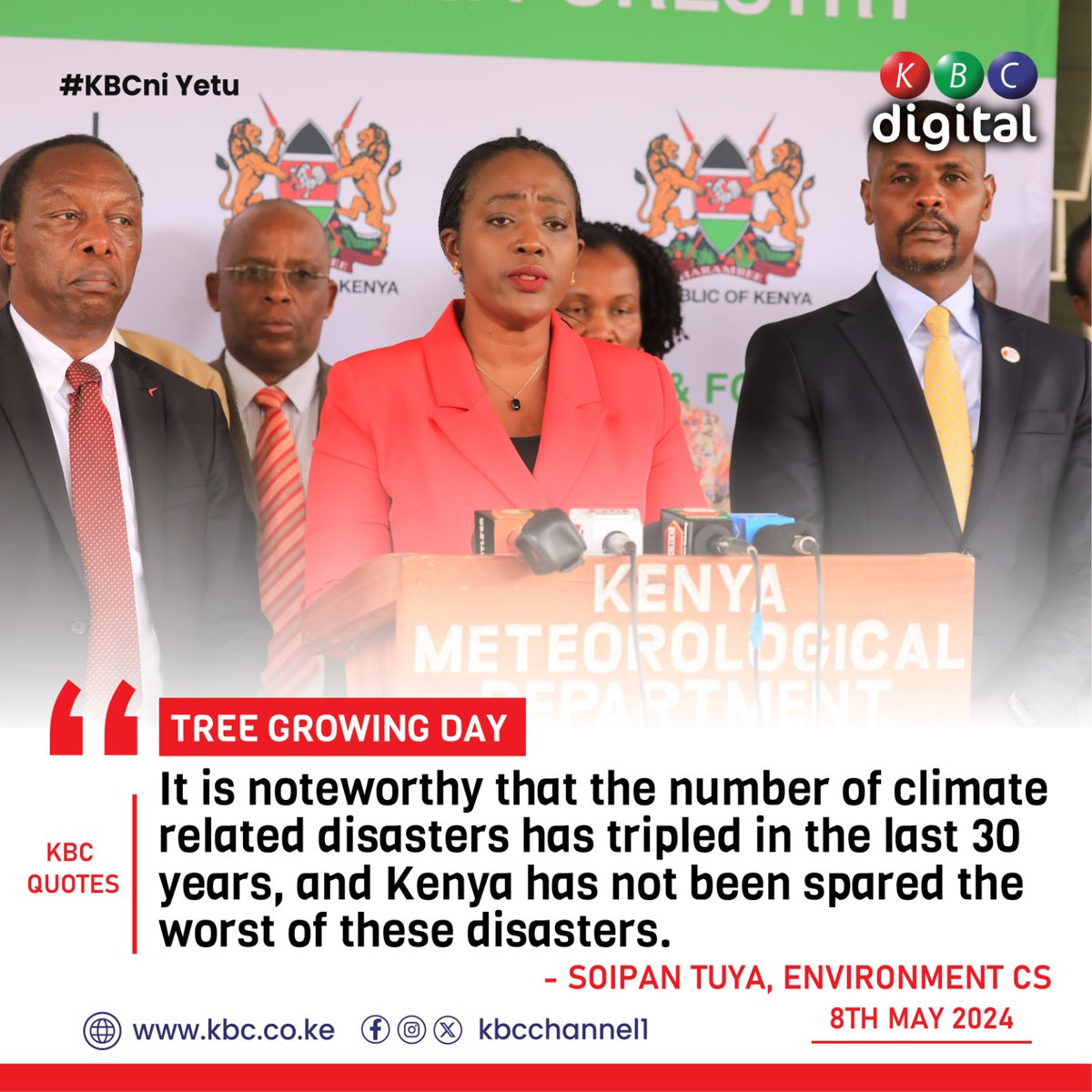 'It is noteworthy that the number of climate related disasters has tripled in the last 30 years, and Kenya has not been spared the worst of these disasters.' - Soipan Tuya, CS Environment #KBCniYetu ^RO