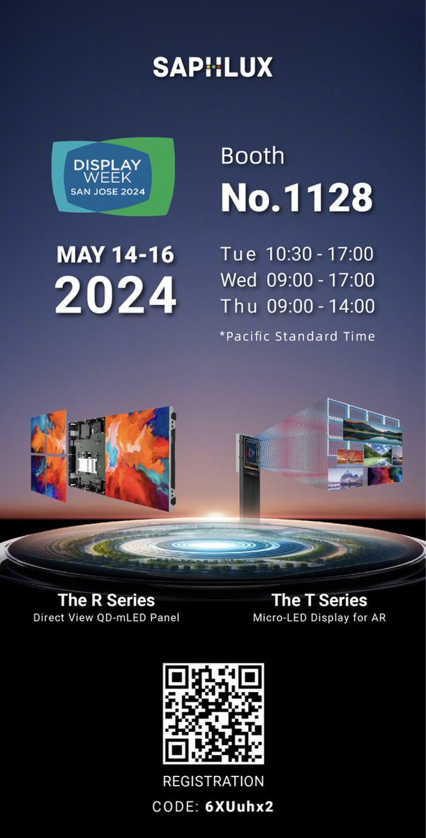 Saphlux_mLED's tweet image. Exciting news! 🌟 We're heading to SID 2024 at the San Jose McEnery Convention Center next week! Come and meet us at Booth No.1128—we can’t wait to connect with you. 🎉
Make sure to use our registration code below to join us. See you there! #SID2024 #QDmLED #DisplayInnovations