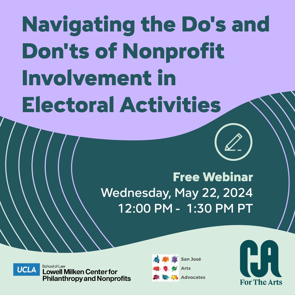 CA for the Arts is proud to present “Navigating the Do's and Don'ts of Nonprofit Involvement in Electoral Activities,'' a FREE webinar on Wednesday, May 22, 2024 from 12:00 PM - 1:30 PM. Register here: secure.everyaction.com/CfKXyIwhnkaXP_… #ArtsPolicy #CuluturalPolicy