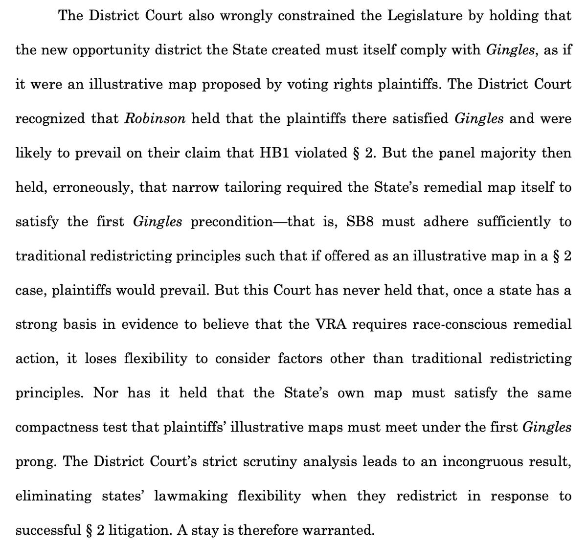 Second error: the district court's conclusion that lawmakers had to draw a compact district that complied with Gingles (a SCOTUS precedent). But that's the standard to *demonstrate* a VRA violation, not to remedy one