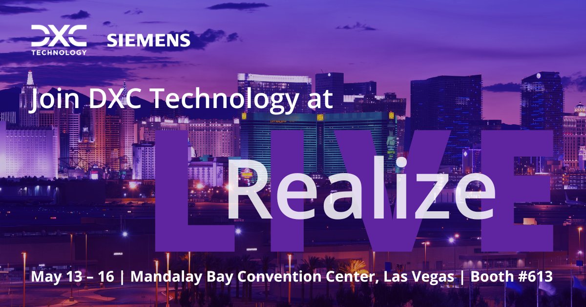 We're a sponsor of @Siemens #RealizeLIVE 2024!  
Join us at booth #613 for solution demos and private meetings with our experts: dxc.to/3QBgRJF