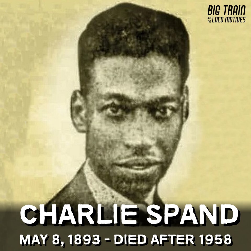 HEY LOCO FANS - Charlie Spand was a blues and boogie-woogie pianist and singer, noted for his barrelhouse style. He was probably born on May 8, 1893 #CharlieSpand #Blues #BluesMusic #BluesSongs #BigTrainBlues #BluesHistory #Delta #DeltaBlues  #Piano #BluesPiano #BarrelhousePiano