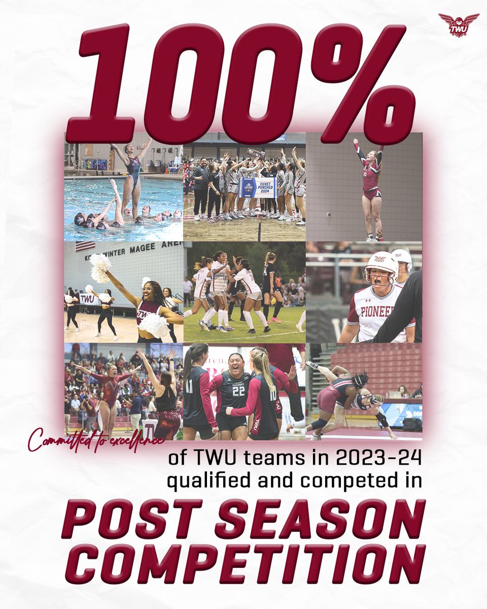 𝗖𝗢𝗠𝗠𝗜𝗧𝗧𝗘𝗗 𝗧𝗢 𝗘𝗫𝗖𝗘𝗟𝗟𝗘𝗡𝗖𝗘 ✨ For the first time since the 2015-16 season, all TWU teams qualified and competed in post season competition during the 2023-24 season! #PioneerProud