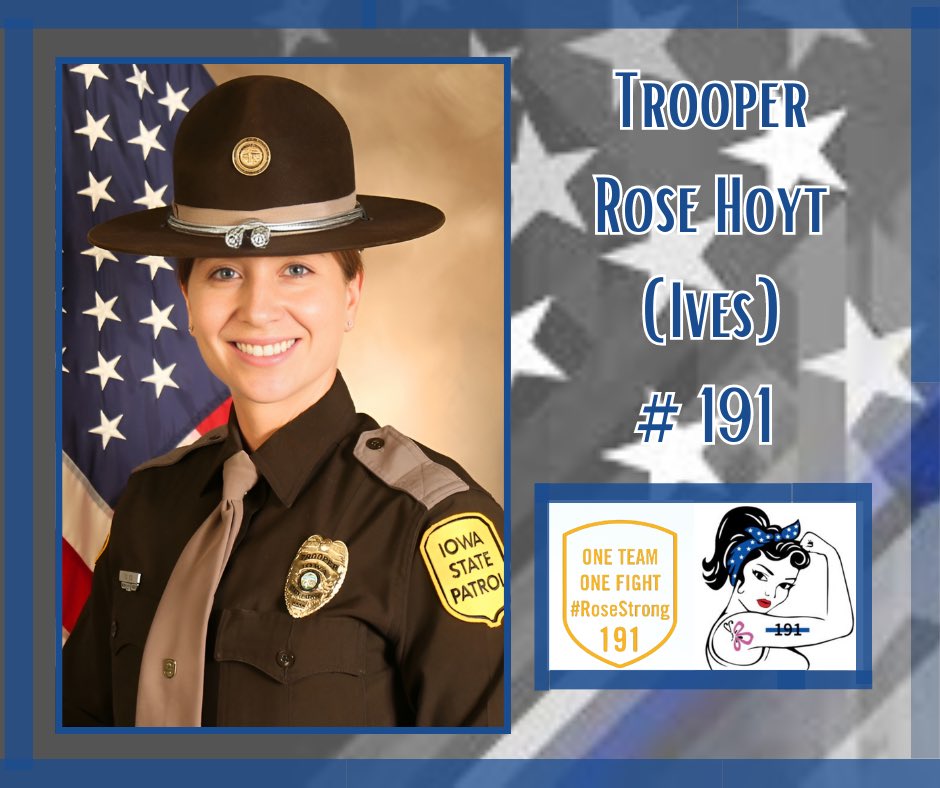It’s with heavy hearts that we share the news of Trooper Rose Hoyt (Ives) passing. She displayed immense strength & bravery throughout her cancer battle. Our heartfelt condolences go out to her family and friends as they navigate through this difficult time. #RoseStrong