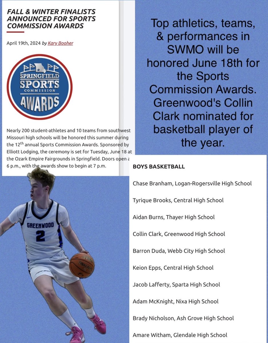 Greenwood class 2025 @collinclark35 nominated for SWMO basketball player of the year. Thank you @SgfMOSports !