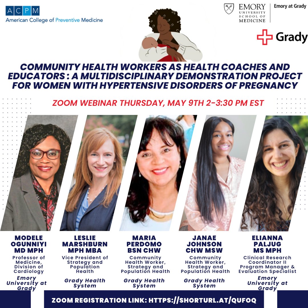 Join us tomorrow for @ACPM_HQ webinar to learn about how @GradyHealth #communityhealthworkers advance #healthequity for mothers with hypertensive disorders of #pregnancy #cardioobstetrics #multidisciplinary #postpartum care #SDOH #hypertension #SMBP ➡️ bit.ly/4dlRKUR