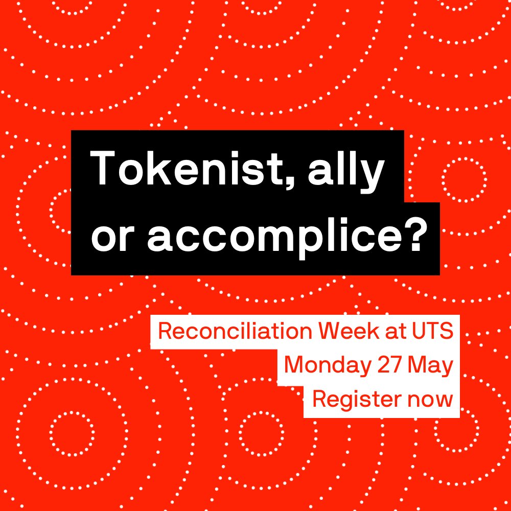 How can you better support Indigenous sovereignty? Join UTS Centre for Social Justice & Inclusion's free event & learn the difference between tokenism & allyship. Register: bit.ly/3WCu5d7