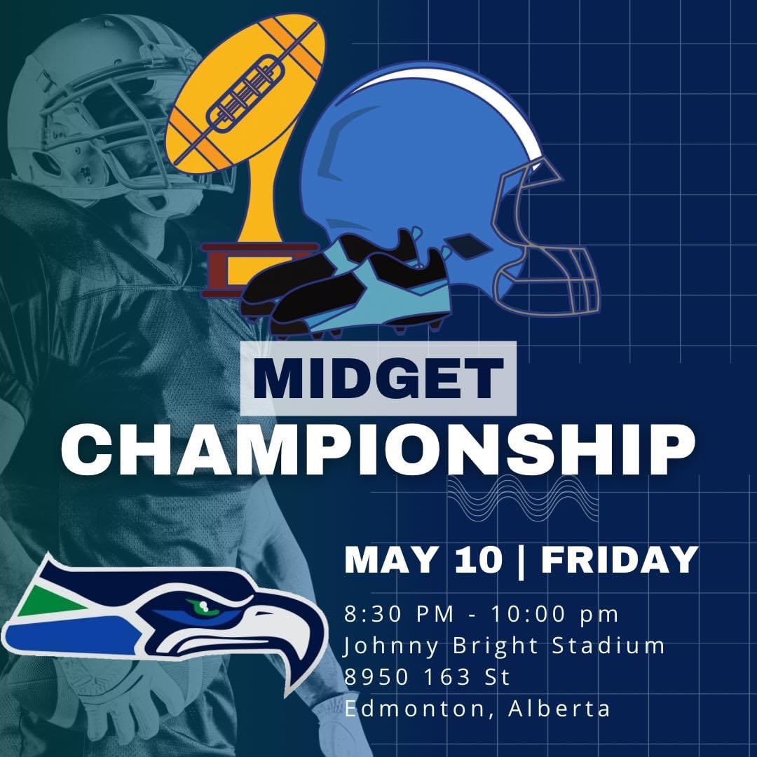 NEMFASeahawks's tweet photo. 🏆🏈🏆It's Championship time! The Midgets are in the finals on Friday evening! Happening at Johnny Bright Stadium in Edmonton (8950 163 St). Midgets are on the field at 8:30 pm. Reminder that there is a $5 gate charge. #nemfa #edmontonseahawks #midgetfootball https://t.co/HppLjFW2DR