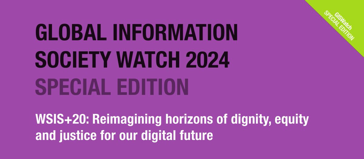 The #GISWatch 2024 Special Edition is now online! As we prepare for the #WSIS+20 review, what are the key issues for civil society? Can we achieve a truly #multistakeholder approach to #internetgovernance? Read now! giswatch.org/2024-special-e…