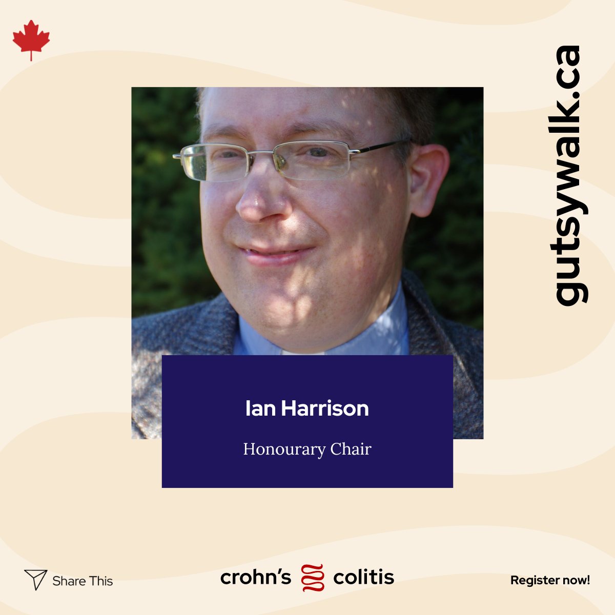 Meet Ian, one of the 2024 Gutsy Walk Honourary Chairs! For anyone newly diagnosed with IBD, his advice is to remember that you’re not alone. As he says, “Much can be done, and more will be done in future through people like us.” Read more about Ian: bit.ly/Honourarychairs