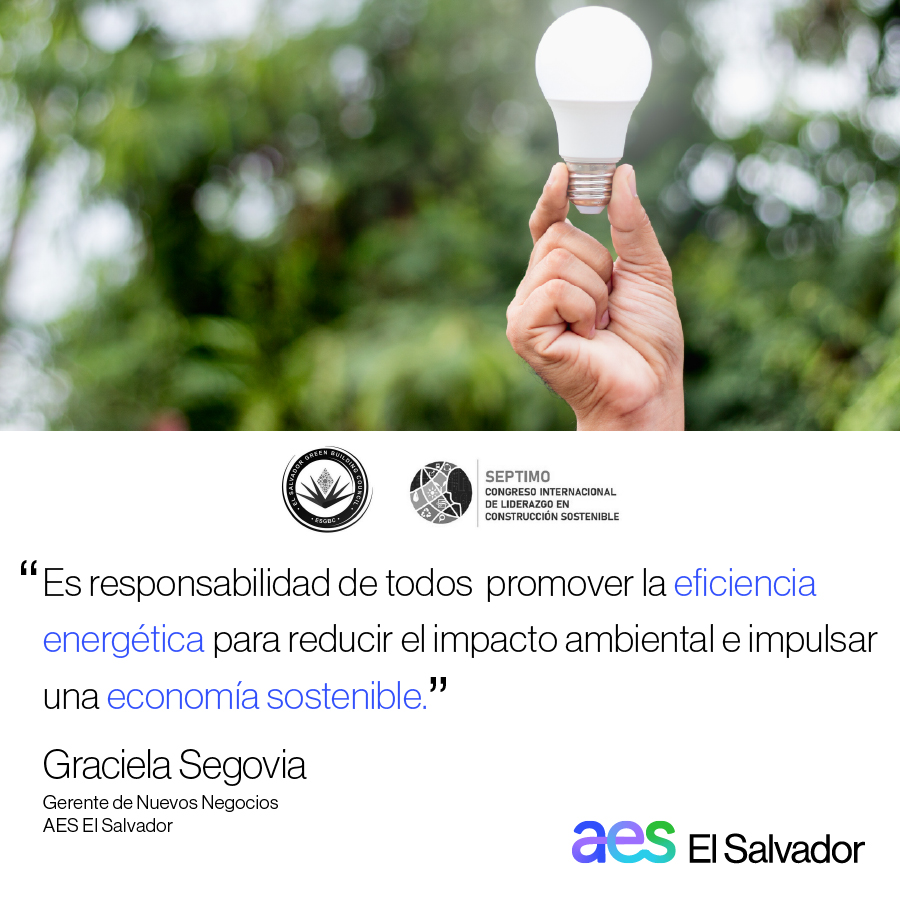 👉 Graciela Segovia, participó en el Séptimo Congreso Internacional de Liderazgo en construcción sostenible organizado por El Salvador Green Building Council.