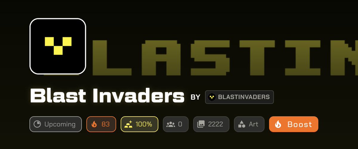 We notice the wallets who boost...

WL is still open🤫

Link to collection: blastr.xyz/blastinvaders