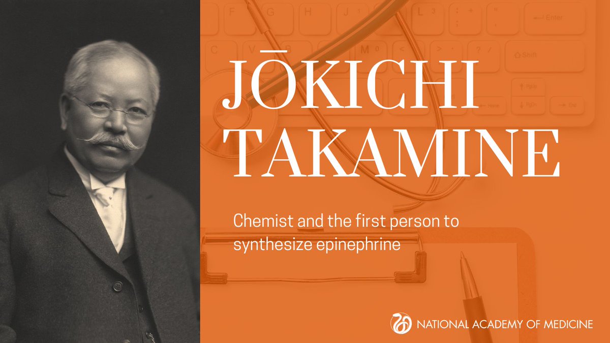 Jōkichi Takamine was the first person to isolate and purify adrenaline, which was the first time this had been accomplished with a glandular hormone. His work was critical in the later development of epinephrine. #AANHPIHeritageMonth