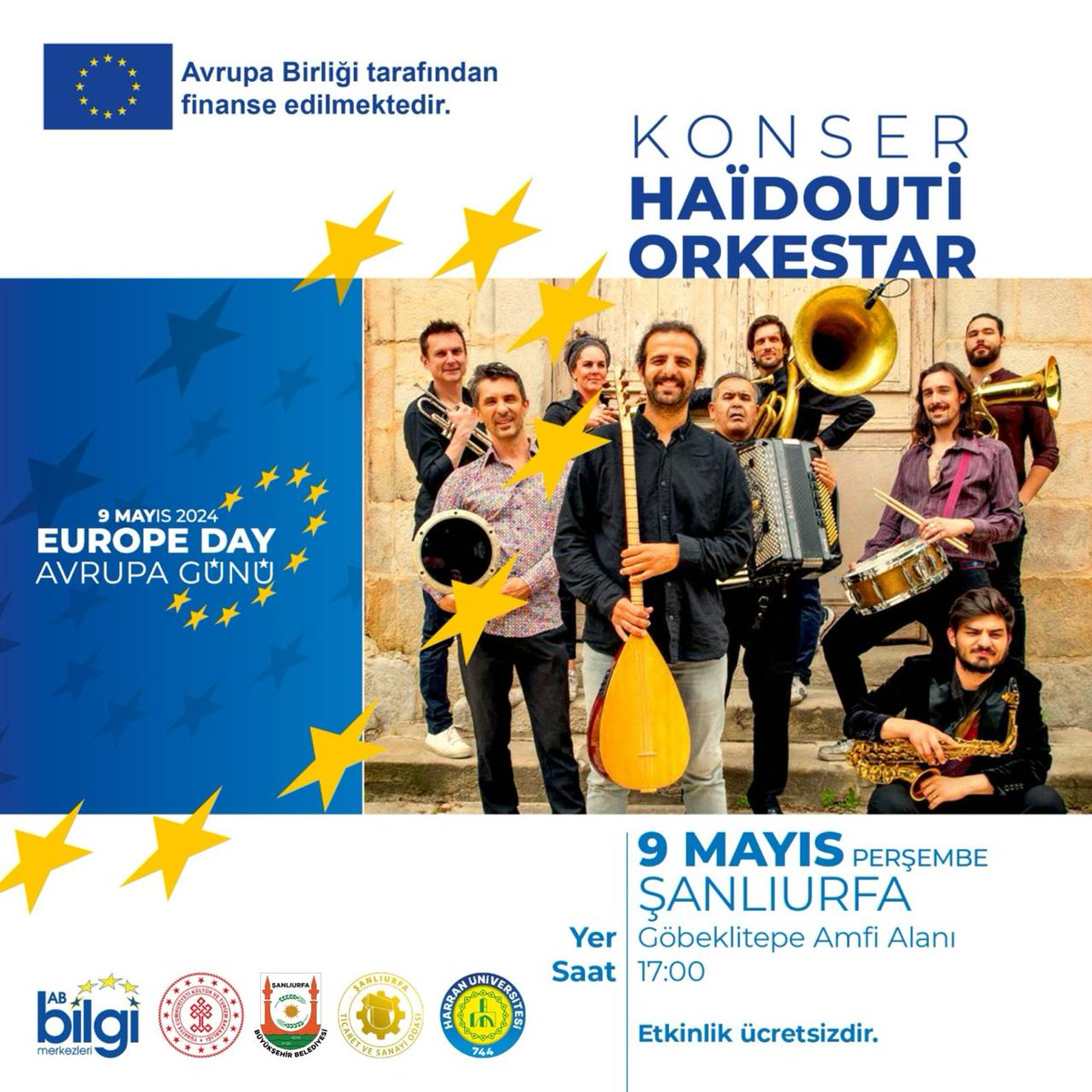 HAİDOUTİ ORKESTAR Konseri'ne davetlisiniz. Tarih: 9 Mayıs 2024 Saat: 17.00 Konum: Göbeklitepe Amfi Alanı Ulaşım için; ❗️Göbeklitepe hattımız her saat başı Havaş Durağından kalkmaktadır. ❗️Harran Üniversitesi Osmanbey Kampüsü Merkez Yemekhane önünden saat 16.00'da kalkacaktır.