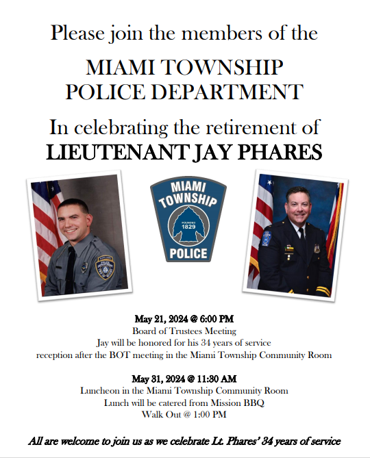 MiamiTownship's tweet photo. We are celebrating the retirement of Lieutenant Jay Phares. Please join us in wishing this exemplary law enforcement officer all the best. Congratulations, Lt. Phares. Your dedication to this community and to your co-workers is unmatched.
#MTPD #miamitwppride https://t.co/PEMP1XUbeA