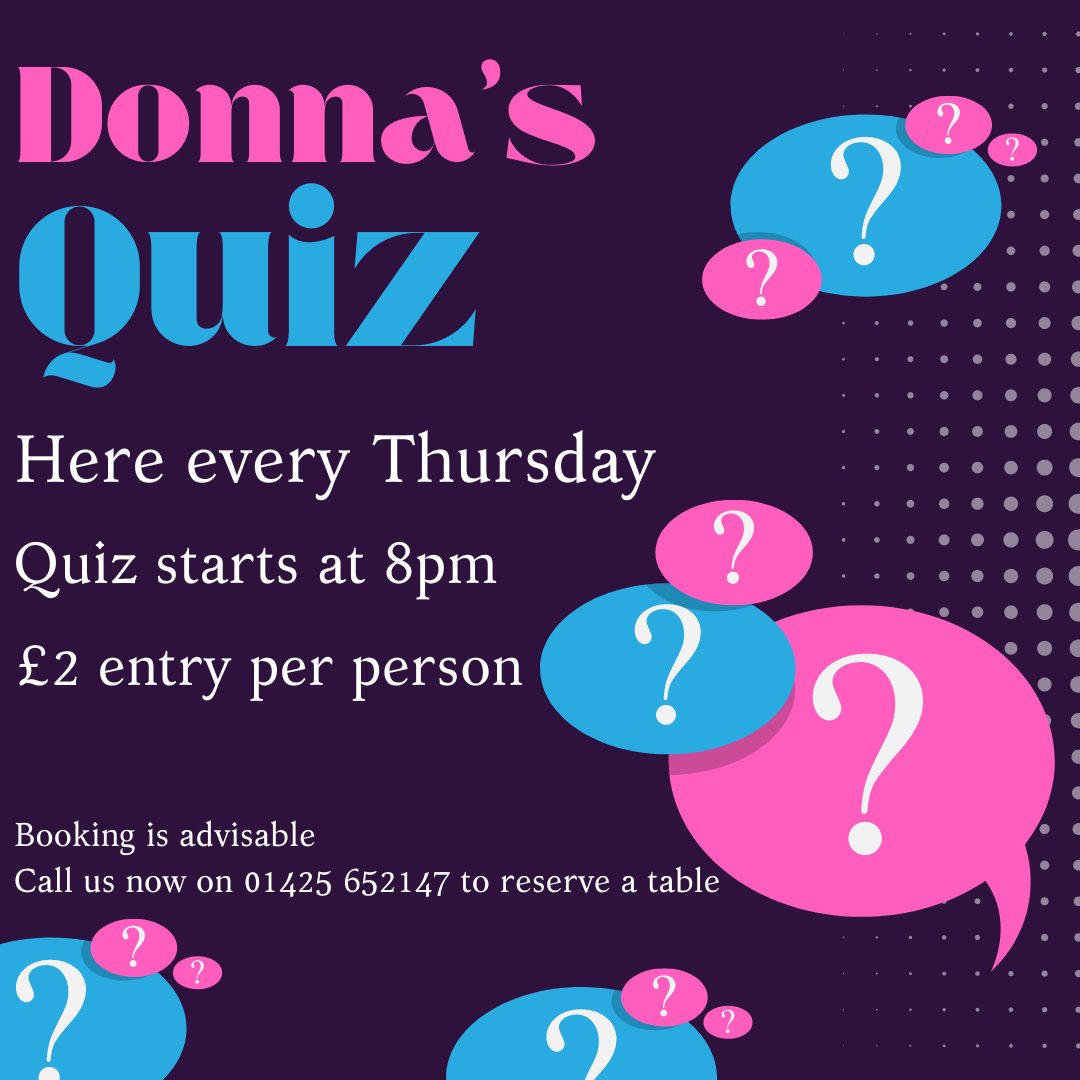 Have you booked a table for Donna's Quiz yet? Quiz starts at 8pm. Entry is £2 pp
It's always a good night. There's a general knowledge round, a picture round and a music round. There is also a chance to win some cash with a game of Higher or Lower "Like Brucey used to do"