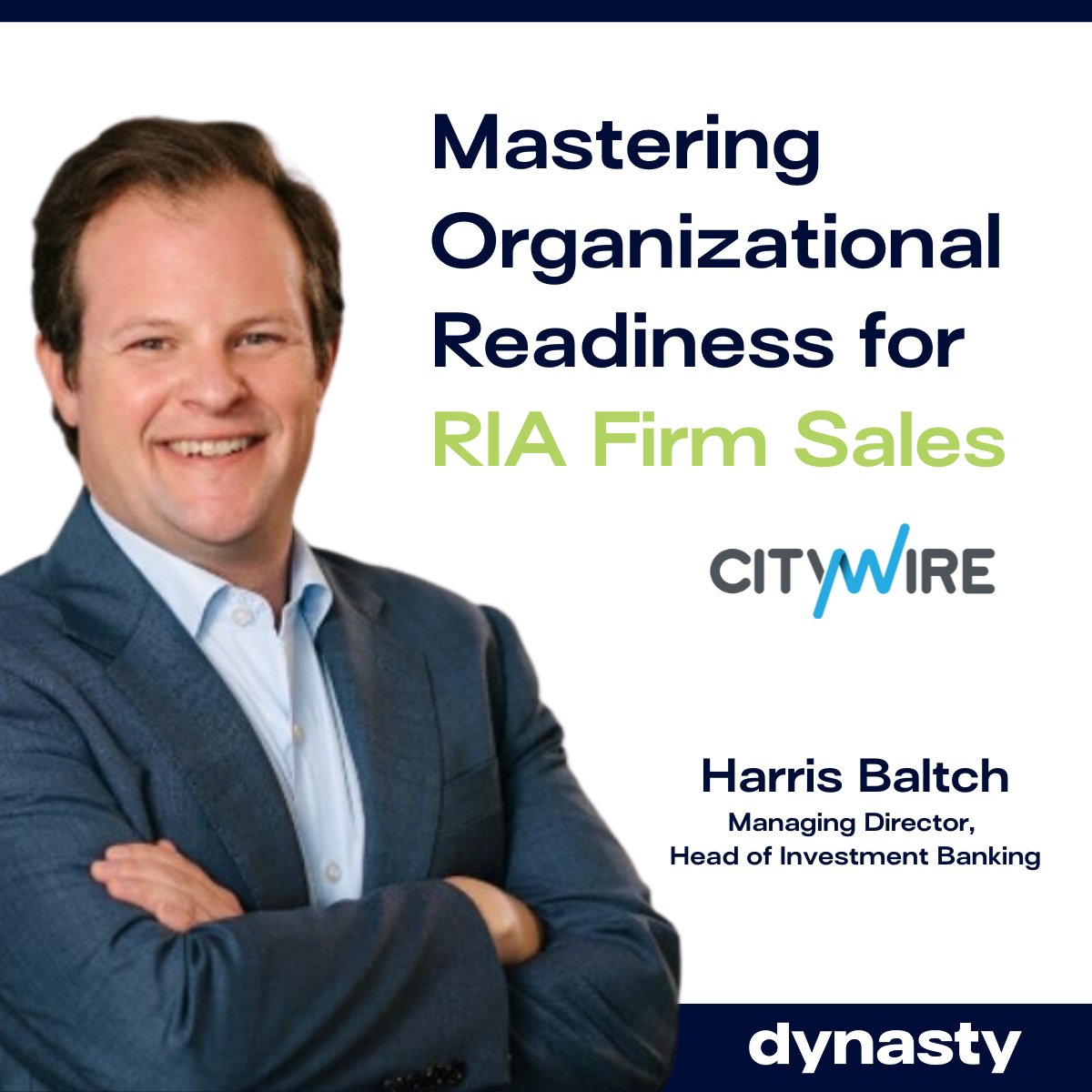 Considering selling your RIA firm in the future? In this @Citywire article, discover key takeaways shared in a recent @Fidelity webinar featuring Harris Baltch, Dynasty Head of Investment Banking. Read More: bit.ly/3wrjk2s