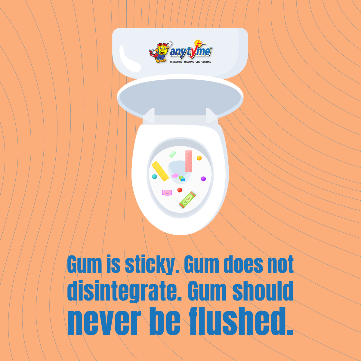 Gum is sticky. Gum does not disintegrate. Gum should never be flushed.
.
.
.
.
.
#1800anytyme #anytyme #gum #toilet #dontflush #bathroom #drain #house #home #realestate #sandiego #sandiegocounty #smallbusiness