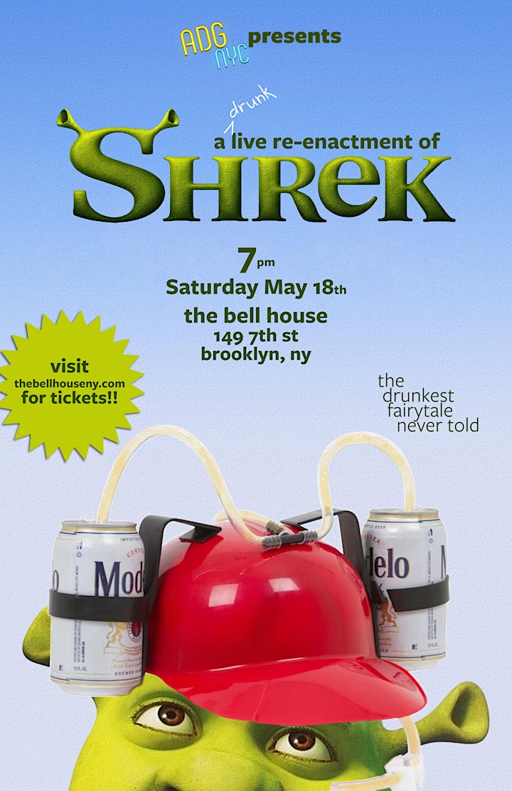 SAT 5/18: A Drinking Game NYC: #Shrek What's @DrinkingGameNYC? Well, take your favorite 00s flick, mix in a live staged reading, add a dash of your favorite beverage, and you've got one hell of a cocktail! 🎟️: tinyurl.com/yaxz8wfm