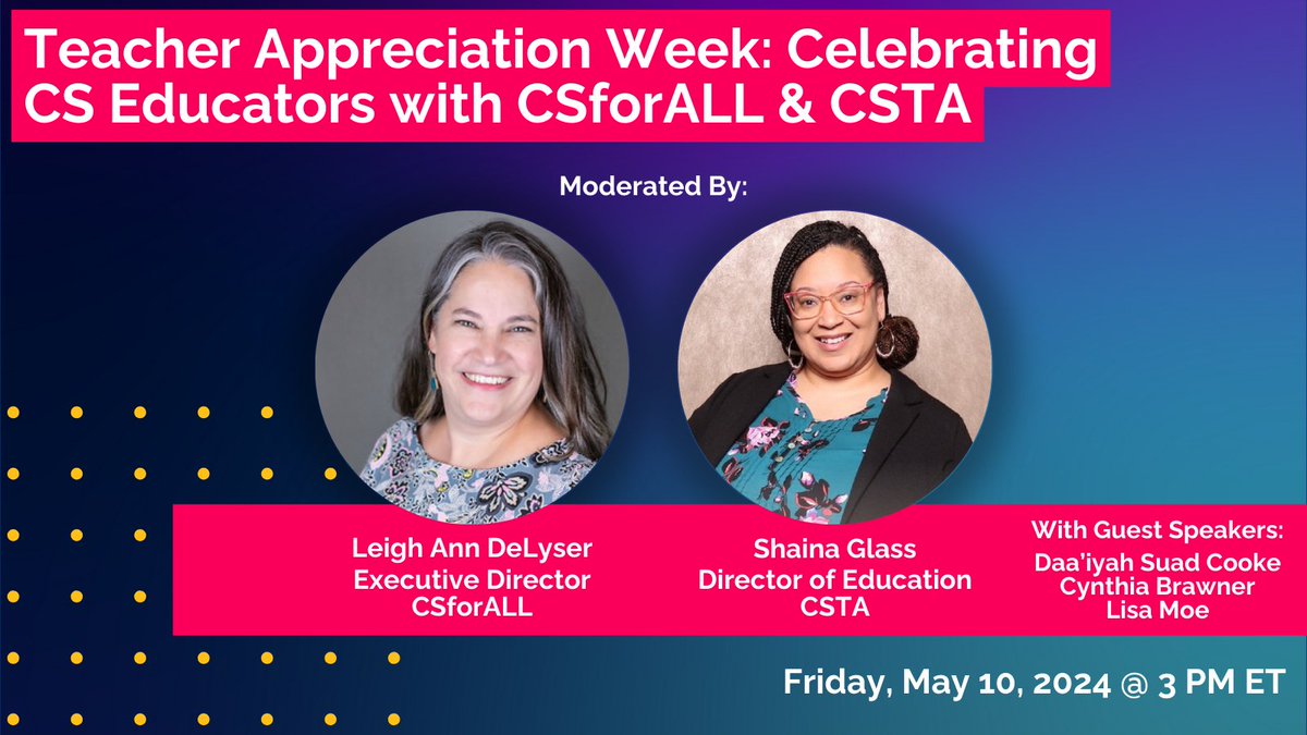 Calling all CS Educators! This Teacher Appreciation Week, join @CSforALL & @csteachersorg for a LIVE event celebrating YOU! Friday, May 10th, 2024 at 3:00 PM ET ➡️ bit.ly/CSforALLCSTAEv… #CSforALL #TeacherAppreciationWeek #CSEdWeek