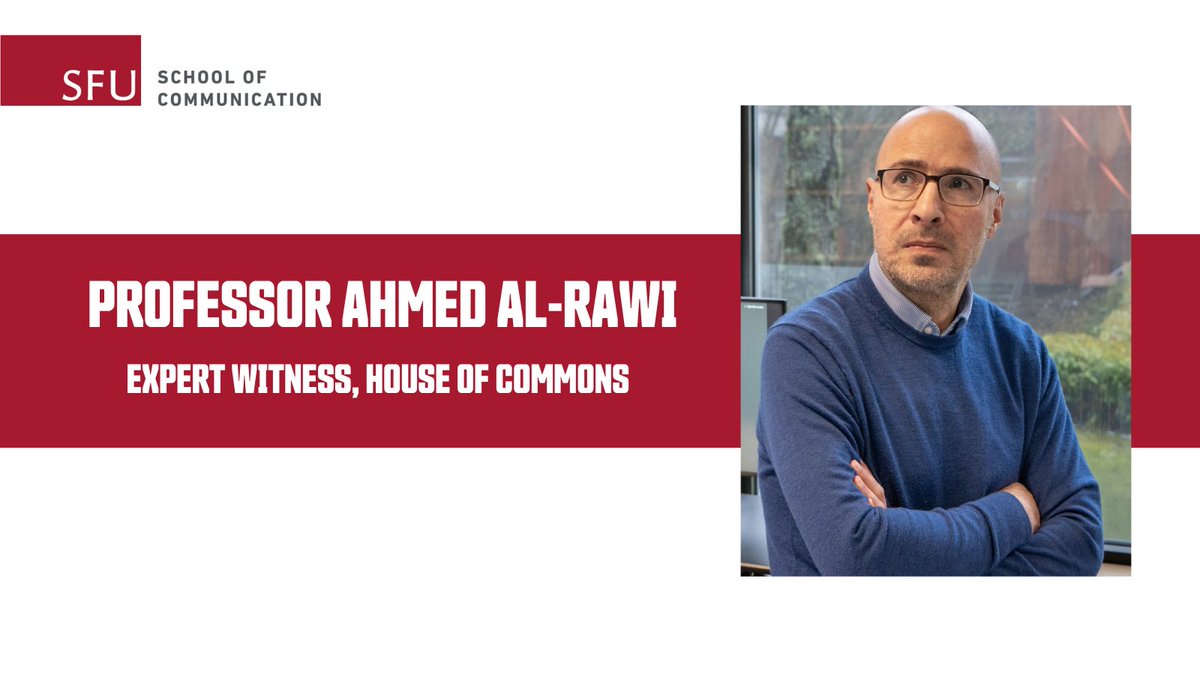 Yesterday, School of Communication professor Ahmed Al-Rawi was invited to the Canadian House of Commons as an expert witness for The Impact of Disinformation and of Misinformation on the Work of Parliamentarians. Learn more here: ourcommons.ca/DocumentViewer…