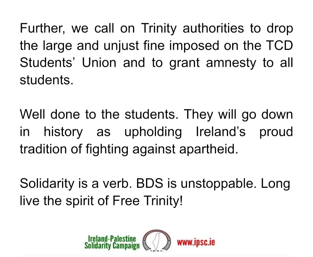 🇵🇸 Up the students! Well done Trinity students for this great action and result. We salute the students for their stand, which the IPSC has fully supported since the encampment began, and are heartened by this victory. #BDS #FreePalestine 🇵🇸