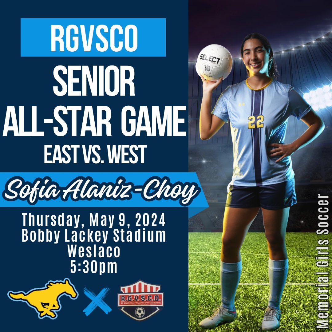 Congrats, SOFIA ALANIZ-CHOY! Rio Grande Valley Soccer Coaches Organization is showcasing top seniors in their All-Star game. Come support @saac2105 & TEAM WEST. @Pride_Mustangs @mospatterson @mcallenisd @McAllenMemorial @rgvsports @ramjrcastillo 📷: Jorge Rodriguez Photography