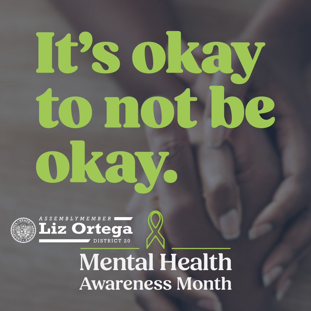 May is Mental Health Awareness Month. Let us take the time to highlight the importance of mental wellbeing. Check in on yourself and loved ones. If you or someone you know is struggling, please call NAMI 1-(800) 950-6264 or text “NAMI” to 741741. #CALeg